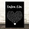 Cerys Matthews Calon Lân Black Heart Song Lyric Quote Music Print