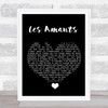Charles Dumont Les Amants Black Heart Song Lyric Quote Music Print