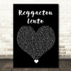 CNCO Reggaeton Lento Black Heart Song Lyric Quote Music Print