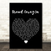 Coco Proud Corazón Black Heart Song Lyric Quote Music Print