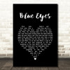 Elton John Blue Eyes Black Heart Song Lyric Quote Music Print