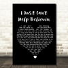 Elvis Presley I Just Can't Help Believin Black Heart Song Lyric Quote Music Print