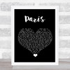 Friendly Fires Paris Black Heart Song Lyric Quote Music Print