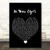 George Benson In Your Eyes Black Heart Song Lyric Quote Music Print