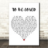 BERWYN TO BE LOVED White Heart Song Lyric Wall Art Canvas Framed Print