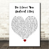Bruce Springsteen Do I Love You (Indeed I Do) White Heart Song Lyric Wall Art Canvas Framed Print