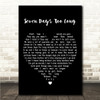 Chuck Wood Seven Days Too Long Black Heart Song Lyric Wall Art Canvas Framed Print