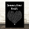 Jane's Addiction Summertime Rolls Black Heart Song Lyric Quote Music Print
