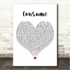 Chase Atlantic Consume White Heart Song Lyric Wall Art Canvas Framed Print