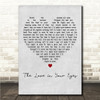 Daniel ODonnell The Love in Your Eyes Grey Heart Song Lyric Wall Art Canvas Framed Print