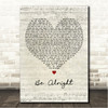 Dean Lewis Be Alright Script Heart Song Lyric Wall Art Canvas Framed Print