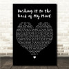 Edwyn Collins Pushing It to the Back of My Mind Black Heart Song Lyric Wall Art Canvas Framed Print