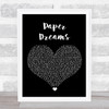 Lucy Spraggan Paper Dreams Black Heart Song Lyric Quote Music Print