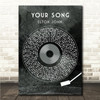 Elton John Your Song Grunge Grey Vinyl Record Song Lyric Wall Art Canvas Framed Print