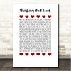 Ed Sheeran Thinking Out Loud Red Hearts In Row Song Lyric Wall Art Canvas Framed Print
