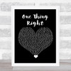 Marshmello & Kane Brown One Thing Right Black Heart Song Lyric Quote Music Print
