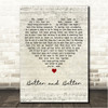 Eric Benét Better and Better Script Heart Song Lyric Wall Art Canvas Framed Print