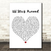 Foo Fighters Ill Stick Around White Heart Song Lyric Wall Art Canvas Framed Print