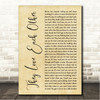 Grateful Dead They Love Each Other Rustic Script Song Lyric Wall Art Canvas Framed Print
