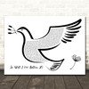 Hillsong Worship So Will I (100 Billion X) Black & White Dove Bird Song Lyric Wall Art Canvas Framed Print