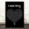 Hayes Carll I Will Stay Black Heart Song Lyric Wall Art Canvas Framed Print