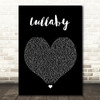 Professor Green Lullaby Black Heart Song Lyric Quote Music Print
