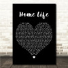 John Mayer Home Life Black Heart Song Lyric Wall Art Canvas Framed Print