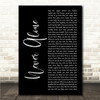 Jim Brickman Never Alone Black Script Song Lyric Wall Art Canvas Framed Print