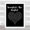 Rod Stewart Tonight's The Night Black Heart Song Lyric Quote Music Print