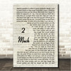 Justin Bieber 2 Much Vintage Script Song Lyric Wall Art Canvas Framed Print
