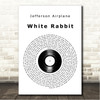 Jefferson Airplane White Rabbit Vinyl Record Song Lyric Wall Art Canvas Framed Print