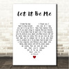 Jerry Butler & Betty Everett Let It Be Me White Heart Song Lyric Wall Art Canvas Framed Print