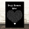 Snow Patrol Dark Roman Wine Black Heart Song Lyric Quote Music Print