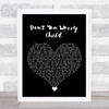 Swedish House Mafia Don't You Worry Child Black Heart Song Lyric Quote Music Print