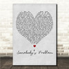 Morgan Wallen Somebodys Problem Grey Heart Song Lyric Wall Art Canvas Framed Print