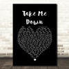 The Pretty Reckless Take Me Down Black Heart Song Lyric Quote Music Print