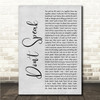No Doubt Dont Speak Grey Rustic Script Song Lyric Wall Art Canvas Framed Print