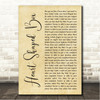 Nirvana Heart-Shaped Box Rustic Script Song Lyric Wall Art Canvas Framed Print