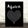 Toto Africa Black Heart Song Lyric Quote Music Print