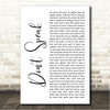 No Doubt Dont Speak White Script Song Lyric Wall Art Canvas Framed Print