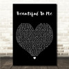 Olly Murs Beautiful To Me Black Heart Song Lyric Wall Art Canvas Framed Print