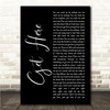 Oleta Adams Get Here Black Script Song Lyric Wall Art Canvas Framed Print
