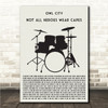 Owl City Not All Heroes Wear Capes Drum Kit Black Song Lyric Wall Art Canvas Framed Print
