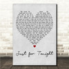 One Night Only Just for Tonight Grey Heart Song Lyric Wall Art Canvas Framed Print