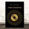 Phil Collins Two Hearts Black & Gold Vinyl Record Song Lyric Wall Art Canvas Framed Print