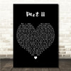 Paramore Part II Black Heart Song Lyric Wall Art Canvas Framed Print