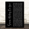 Future Islands Seasons (Waiting On You) Black Script Song Lyric Print
