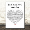 Patti LaBelle Love, Need and Want You White Heart Song Lyric Wall Art Canvas Framed Print