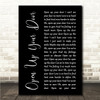 Richard Hawley Open Up Your Door Black Script Song Lyric Wall Art Canvas Framed Print
