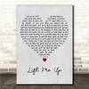 Rihanna Lift Me Up Grey Heart Song Lyric Wall Art Canvas Framed Print